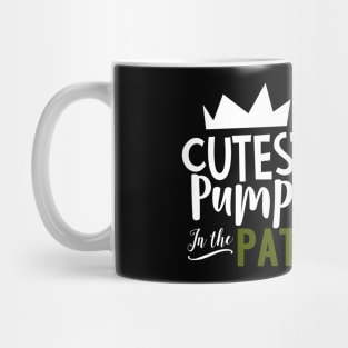 Cutest Pumpkin In The Patch Mug